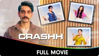 𝐂r𝐚s𝐡h - Hindi Full Movie - Anushka Sen, Rohan Mehra, Zain Imam, Kunj A, Aditi S