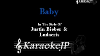 Baby (Karaoke) - Justin Bieber & Ludacris