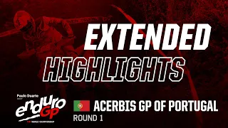 ACERBIS GP of Portugal, Fafe Extended Highlights | 2024 Paulo Duarte FIM EnduroGP World Championship