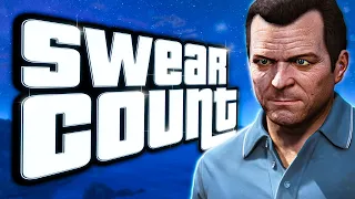 Every Swear Word In Grand Theft Auto 5