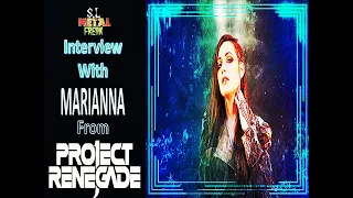 S.L METAL FREAK EPISODE 07 - MARIANNA FROM PROJECT RENEGADE