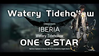 Annihilation 8 - Iberia Watery Tidehollow | Ultra Low End Squad |【Arknights】