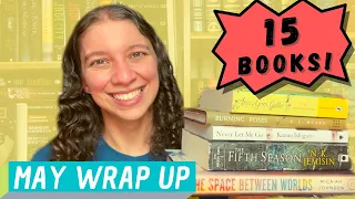 Best reading month yet!! (15 BOOKS) || May Wrap Up || June 2021 [CC]