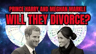 Prince Harry and Meghan Markle - Will they divorce??