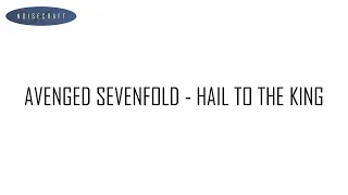 Avenged Sevenfold - Hail To The King Drum Score