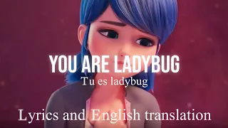 You are ladybug [lyrics and English translation] | Miraculous the Movie | « tu es Ladybug »