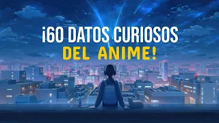 ¡60 DATOS sobre el ANIME! 🤯 RECOPILACIÓN de TOP 5 DATOS CURIOSOS shorts TAGOUH.