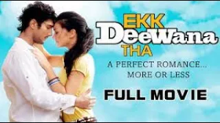 Ekk Deewana Tha Full Movie