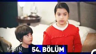 Kadın 54. Bölüm