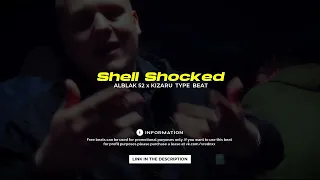 KIZARU x ALBLAK 52 TYPE BEAT - Shell Shocked