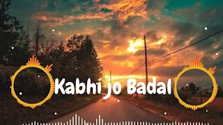 Kabhi Jo Badal Barse Dj (Remix) song Seenu KGP Love Arijit Singh#kabhijobadalbarsesong