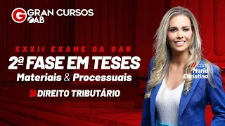 XXXII Exame – 2ª Fase em teses (materiais e processuais) | Direito Tributário com Maria Christina