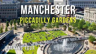 Manchester City Centre | Piccadilly Gardens | Walking Tour