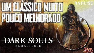 Dark Souls: Remastered - Análise / Review