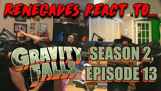 Renegades React to... Gravity Falls - Season 2, Episode 13