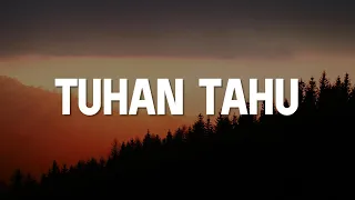 Melitha Sidabutar - Tuhan Tahu (Lirik)