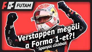 Verstappen meggyilkolja a Forma 1-et! – Spanyol clickbait