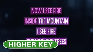 I See Fire (Karaoke Higher Key) - Ed Sheeran