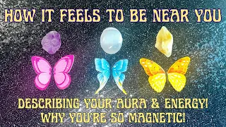 How Does It Feel To Be Near You? 🤩💫 What's Your Aura and Energy Like? 🌟🔮 Pick A Card Tarot Reading