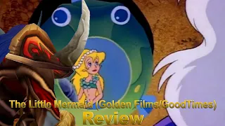 Media Hunter - The Little Mermaid (Golden Films/GoodTimes) Review