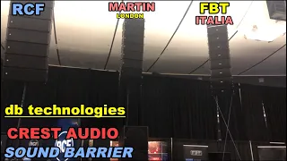 varias marcas probando RCF - MARTIN - Crest AUDIO - db technologies