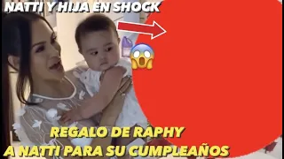 El Regalo De Raphy Pina Por El Cumpleaños De Natti Natasha Deja En Shock Ella y Su Hija Vida