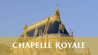 Restauration de la Chapelle Royale de Versailles // Restoration of the Royal Chapel of Versailles