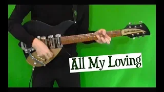 All My Loving - John's Rhythm Guitar Part on the Rickenbacker 325