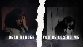 Dear Reader, You're Losing Me - Mashup of Taylor Swift