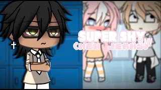 ☆ Super Shy - New Jeans || GLMV || Gacha Life  ☆