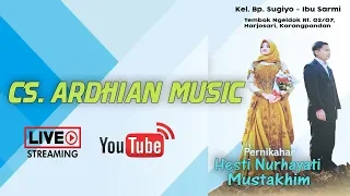 LIVE Cs. ARDHIAN MUSIC - Tembok, Ngeldok, Karangpandan - NUANSA MULTIMEDIA