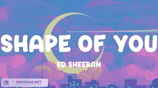 (Lyrics) Ed Sheeran - Shape of You / Treat You Better - Shawn Mendes, Magic!, Passenger, Mix