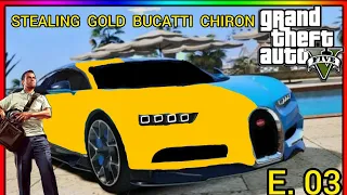 STEALING GOLD BUGATTI  CHIRON FROM MILLITARY BASE || GTA V GAMEPLAY || SUBSCRIBE FOR MORE VIDEO 👍🏻