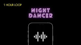 [1 HOUR LOOP] Night Dancer - imase (iPhone Ringtone Remix) (Nada Dering iPhone)