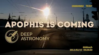 Apophis Asteroid - Apophis is Coming in 2029