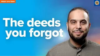 Allah Appreciates Your Smallest Deeds | Khutbah by Sh. Ibrahim Hindy