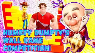 Woody VS Wreck-It Ralph Humpty Dumpty's Wall Game Competition! W/ Vanellope