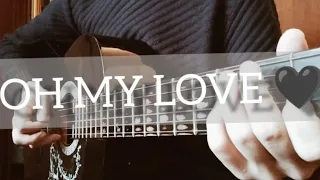 Oh My Love - Raim (guitar cover)                                   by Sardar Bek