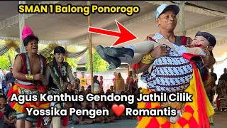 Spektakuler‼️Agus Kenthus Gendung Jathil Cilik😂 Yossika Klepek - Klepek di SMAN 1 Balong Ponorogo