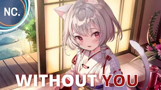 Nightcore - Without You (Darren Styles & Tweekacore)