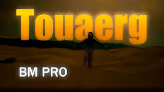 Touareg Golden Sands Bm pro (Official Video)