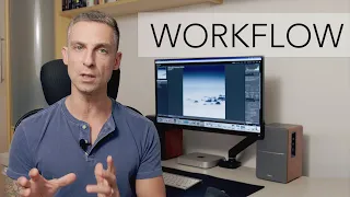 My Photography Workflow Process (2023)