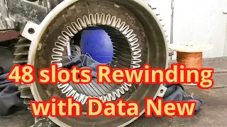 48 slot 3-phase 4-Pole Induction motor winding with Diagram _ Motor Rewinding Full New 2019