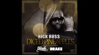 Rick Ross Diced pineapples feat Wale and Drake