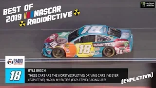 Best Of 2019 NASCAR Radioactive (Part 1)