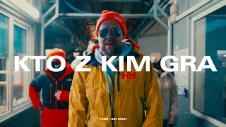 TEDE & SIR MICH - KTO Z KIM GRA (OFFICIAL VIDEO) / KASABLANCA