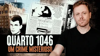 O QUARTO 1046 - Um Mistério Intrigante