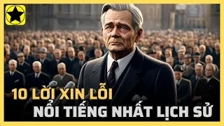 10 lời xin lỗi nổi tiếng nhất lịch sử