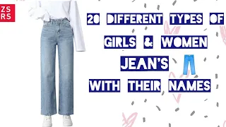 20 Different Types of Girls & Women Jean's👖with their Name