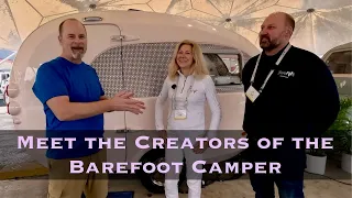 Meet the Creators of the Barefoot Caravan #barefootcaravan #barefootcamper #nucamp #fiberglassrv